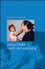 Health and Well-being in Early Childhood - eBook