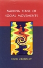 Making Sense of Social Movements - eBook