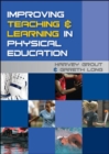 Improving Teaching and Learning in Physical Education - Book