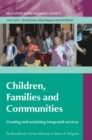 Children, Families and Communities: Creating and Sustaining Integrated Services - Pat Broadhead