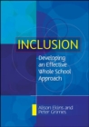 Inclusion: Developing an Effective Whole School Approach - Book