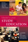 EBOOK: Master's Level Study in Education: A Guide to Success for PGCE Students - eBook