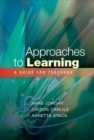 Approaches to Learning: a Guide for Teachers - eBook