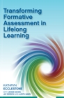 Transforming Formative Assessment in Lifelong Learning - Book