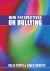 EBOOK: New Perspectives on Bullying - eBook