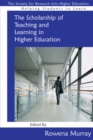 EBOOK: The Scholarship of Teaching and Learning in Higher Education - Rowena Murray