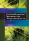 Continuing Professional Development in the Lifelong Learning Sector - Book