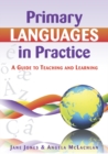 Primary Languages in Practice: a Guide to Teaching and Learning - eBook