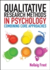 Qualitative Research Methods in Psychology: Combining Core Approaches - Book