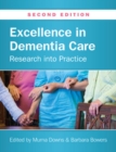 Excellence in Dementia Care: Research into Practice - Book