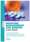 Medicine Management for Nurses: Case Book - Book