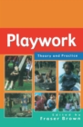 Playwork: Theory and Practice - eBook