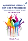Qualitative Research Methods in Psychology: Combining Core Approaches 2e - Book