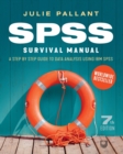 SPSS Survival Manual: A Step by Step Guide to Data Analysis using IBM SPSS - Book
