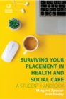 Surviving your Placement in Health and Social Care - Book