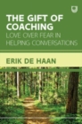 The Gift of Coaching: Love over Fear in Helping Conversations - Book