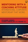 Mentoring with a Coaching Attitude: International Corporate Mentorship that Works - Book