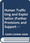 Human Trafficking and Exploitation (Further Provisions and Support for Victims) Bill : Explanatory and Financial Memorandum - Book