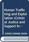 Human Trafficking and Exploitation (Criminal Justice and Support for Victims) Bill : explanatory and financial memorandum - Book