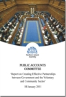 Report on creating effective partnerships between government and the voluntary and community sector : third report, together with the minutes of proceedings of the Committee relating to the report, co - Book