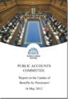 Report on the uptake of benefits by pensioners : together with the minutes of proceedings of the Committee relating to the report and the minutes of evidence, sixth report mandate 2011/15 - Book