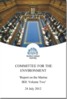 Report on the Marine Bill : second report session 2011-2015, [report] together with the minutes of proceedings, minutes of evidence and written wubmissions relating to the report - Book