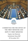 Inquiry into Historical Institutional Abuse Bill (NIA 7/11-15) : report on the outcome of consideration by statutory committees together with proceedings of the Committee relating to the report, first - Book