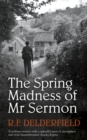 The Spring Madness of Mr Sermon - Book
