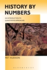 History by Numbers : An Introduction to Quantitative Approaches - Book