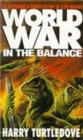 Worldwar: In the Balance - Book