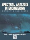 Spectral Analysis in Engineering : Concepts and Case Studies - Book