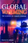 Global Warming : The Science of Climate Change - Book