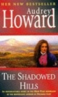 The Shadowed Hills : The Sequel to Promises Lost - Book