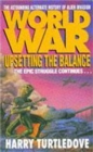 Worldwar: Upsetting the Balance - Book