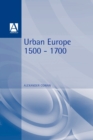 Urban Europe 1500-1700 - Book