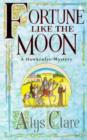 Fortune like the Moon - Book