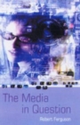 THE MEDIA IN QUESTION - Book