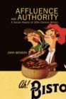 Affluence and Authority : A Social History of Twentieth-Century Britain - Book