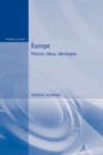 Europe : History, Ideas and Ideologies - Book