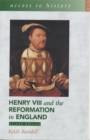 Access To History: Henry VIII and the Reformation in England 2nd Edition - Book