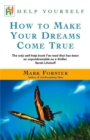 How to Make Your Dreams Come True - Book