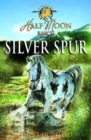 Horses of Half Moon Ranch: Silver Spur : Book 13 - Book
