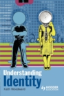 Understanding Identity - Book