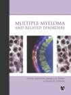 Multiple Myeloma and Related Disorders - Book