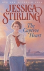 The Captive Heart : Book Three - Book