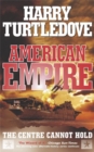 American Empire: The Centre Cannot Hold - Book