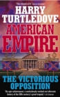 American Empire: The Victorious Opposition - Book