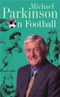 Michael Parkinson on Football - Book