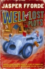 The Well Of Lost Plots : Thursday Next Book 3 - Book