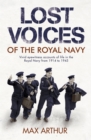 Lost Voices of The Royal Navy - Book